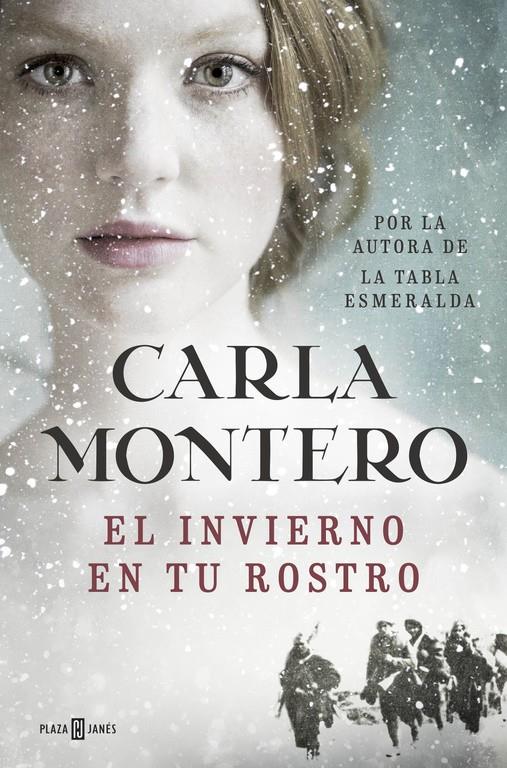 INVIERNO EN TU ROSTRO, EL | 9788401017186 | MONTERO, CARLA