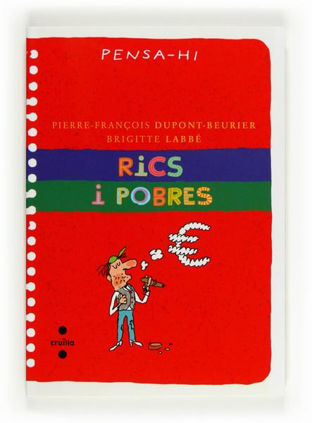 RICS I POBRES | 9788466130011 | DUPONT-BEURIER, PIERRE-FRANÇOIS/LABBÉ, BRIGITTE