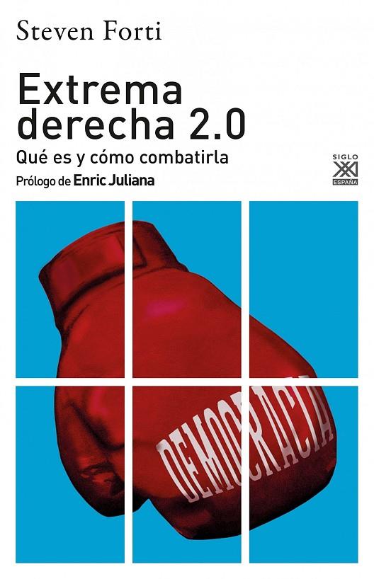 EXTREMA DERECHA 2.0 | 9788432320309 | FORTI, STEVEN