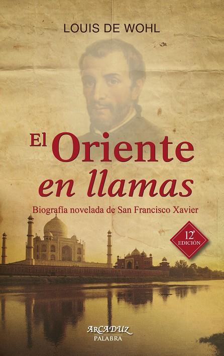 ORIENTE EN LLAMAS, EL | 9788490611531 | WOHL, LOUIS DE