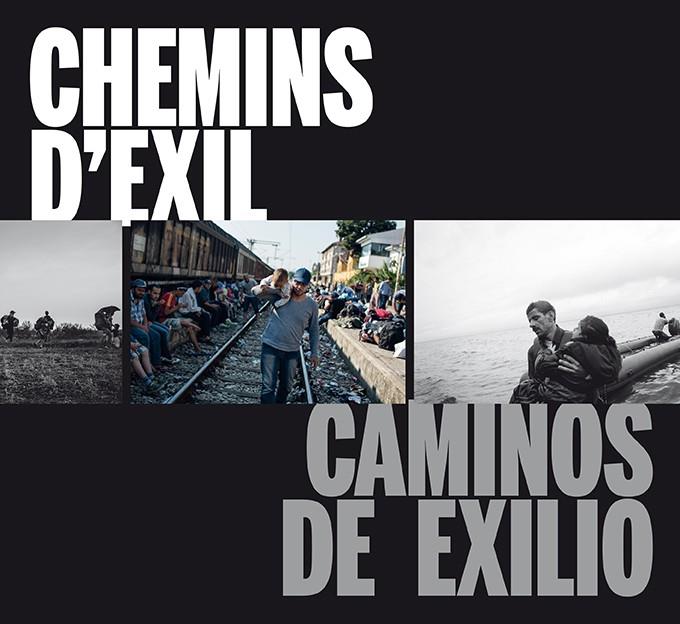 CAMINOS DE EXILIO / CHEMINS D?EXIL | 9788416714322 | A.A.V.V.