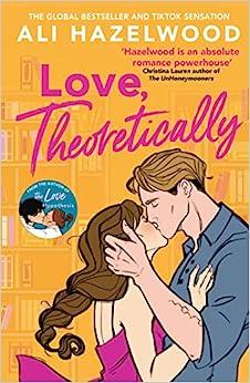 LOVE THEORETICALLY | 9781408725795 | HAZELWOOD, ALI