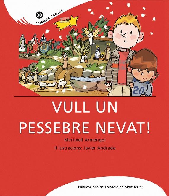 VULL UN PESSEBRE NEVAT | 9788498834468 | ANDRADA GUERRERO, JAVIER