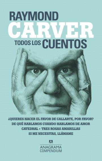 TODOS LOS CUENTOS/ RAYMOND CARVER | 9788433959539 | CARVER, RAYMOND