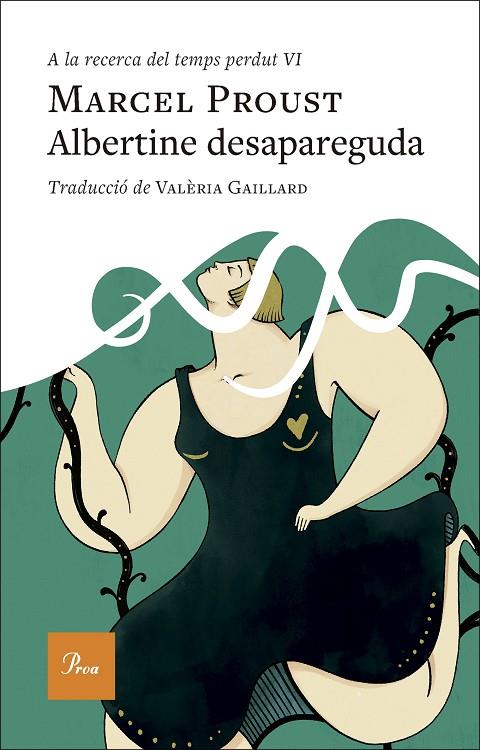 ALBERTINE DESAPAREGUDA (A LA RECERCA DEL TEMPS PERDUT VI) | 9788410488588 | PROUST, MARCEL
