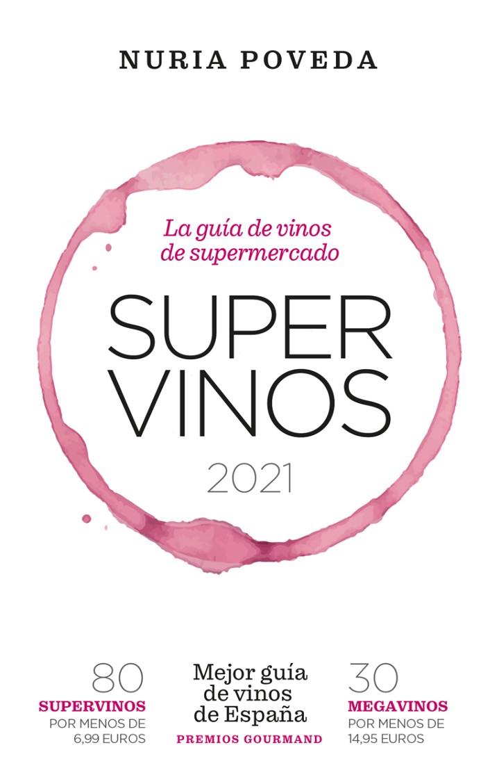 SUPERVINOS 2021 | 9788418236594 | POVEDA, NURIA