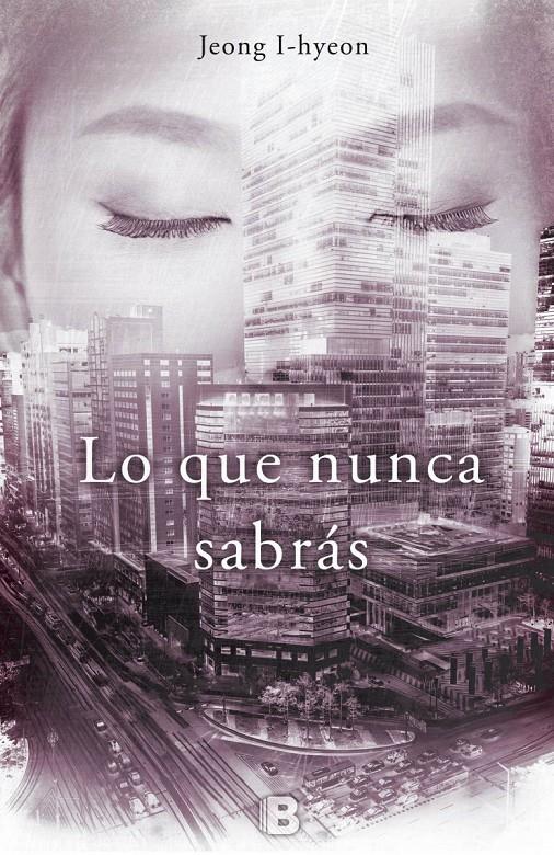 LO QUE NUNCA SABRÁS | 9788466656368 | JEONG I-HYEON