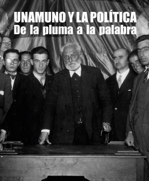 UNAMUNO Y LA POLITICA | 9788413116860 | VV AA