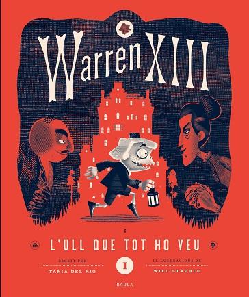 WARREN XIII 1. L'ULL QUE TOT HO VEU | 9788447953271 | DEL RÍO, TANÍA