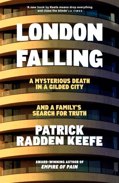 LONDON FALLING | 9781035056293 | KEEFE, PATRICK RADDEN