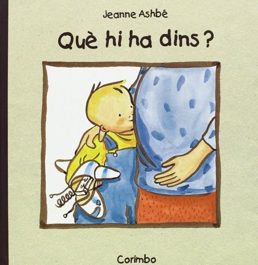 QUE HI HA DINS | 9788484700487 | ASHBE,JEANNE