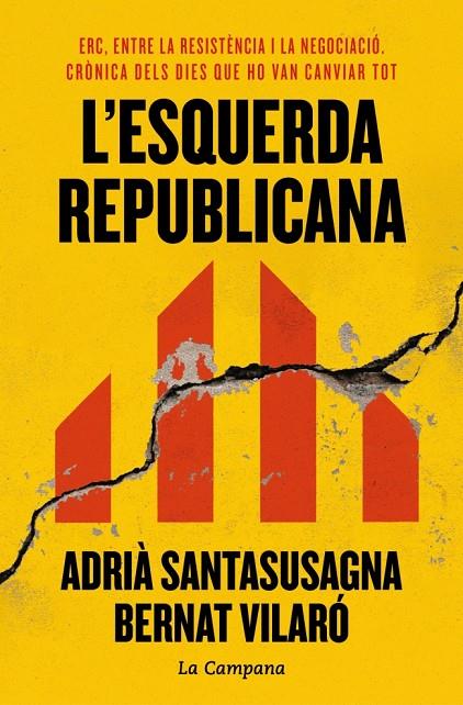 ESQUERDA REPUBLICANA, L' | 9788419836984 | SANTASUSAGNA, ADRIÀ/VILARÓ, BERNAT