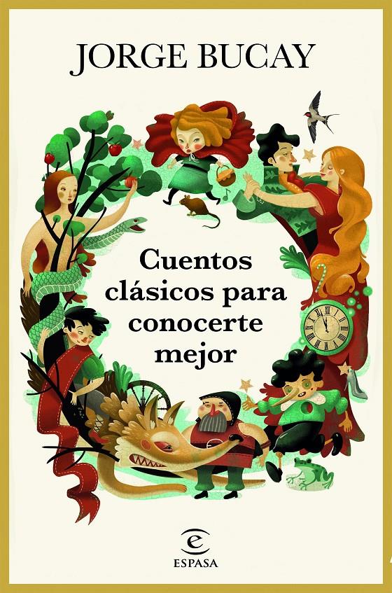 CUENTOS CLÁSICOS PARA CONOCERTE MEJOR | 9788467050561 | BUCAY,  JORGE