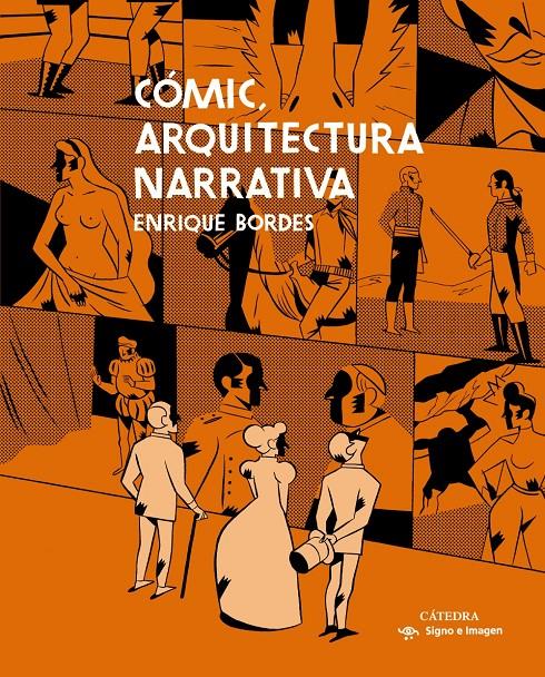 CÓMIC, ARQUITECTURA NARRATIVA | 9788437636870 | BORDES, ENRIQUE