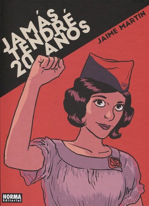 JAMÁS TENDRÉ 20 AÑOS | 9788467924701 | MARTÍN, JAIME