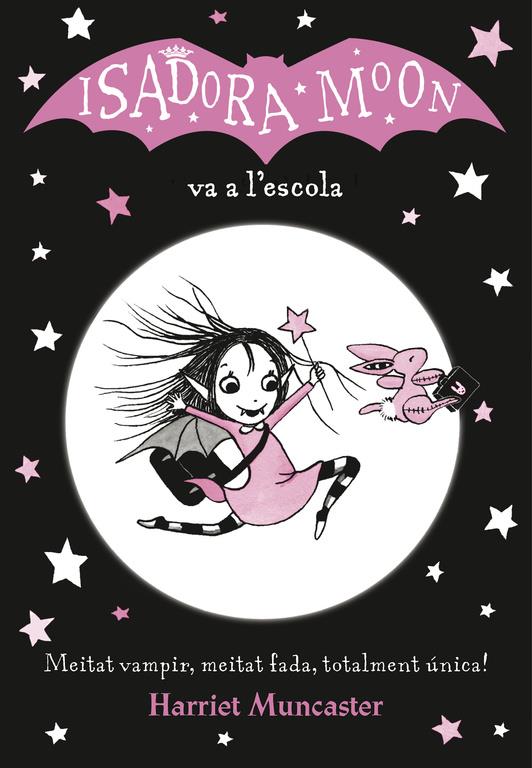 ISADORA MOON.1 / VA A L'ESCOLA | 9788420487304 | MUNCASTER, HARRIET