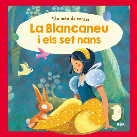 BLANCANEU I ELS SET NANS, LA | 9788427209312 | REDACCION RBA LIBROS, S.A.