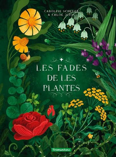 FADES DE LES PLANTES, LES | 9788419829313 | SCHEUER, CAROLINE