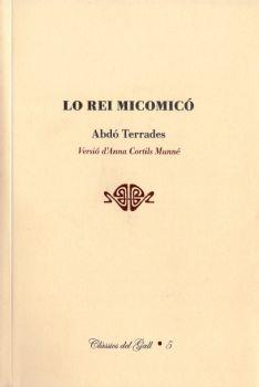 LO REI MICOMICO | 9788492574629 | TERRADES, ABDO