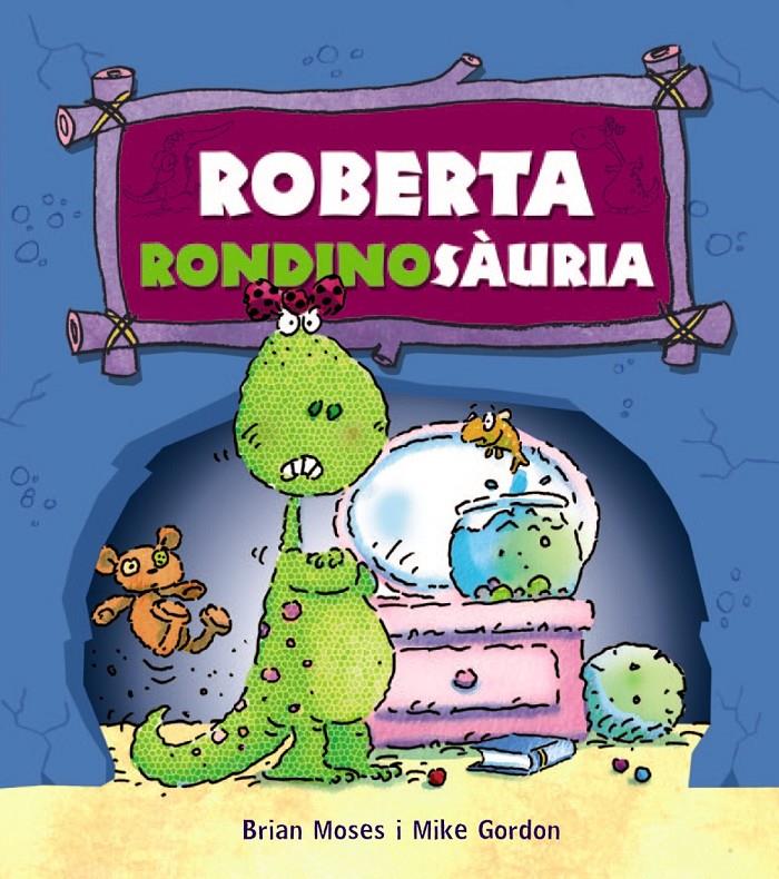 ROBERTA RONDINOSÀURIA | 9788448931254 | MOSES, BRIAN