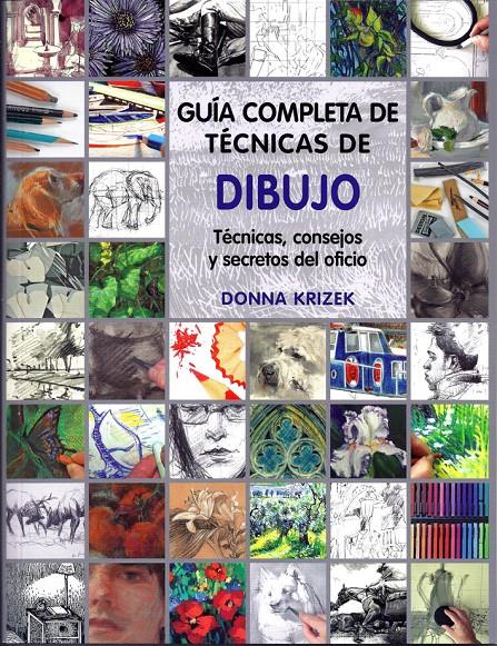 GUIA COMPLETA DE TECNICAS DE DIBUJO | 9788415053224 | KRIZEK, DONNA
