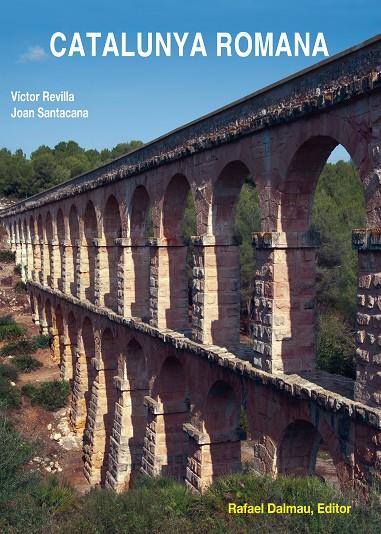 CATALUNYA ROMANA | 9788423208050 | REVILLA, VICTOR/ SANTACANA, JOAN