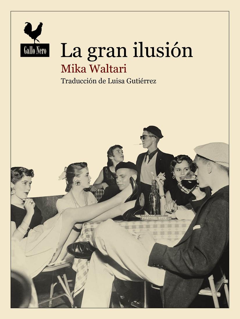 GRAN ILUSIÓN, LA | 9788416529216 | WALTARI, MIKA