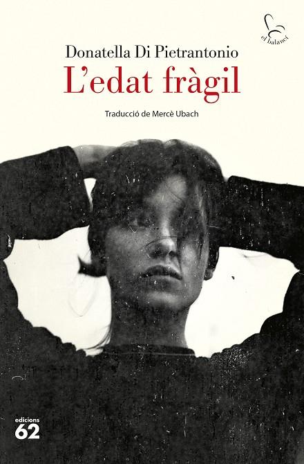 EDAT FRÀGIL, L' | 9788429782592 | PIETRANTONIO, DONATELLA DI