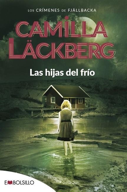 HIJAS DEL FRIO, LAS | 9788415140078 | LACKBERG, CAMILLA