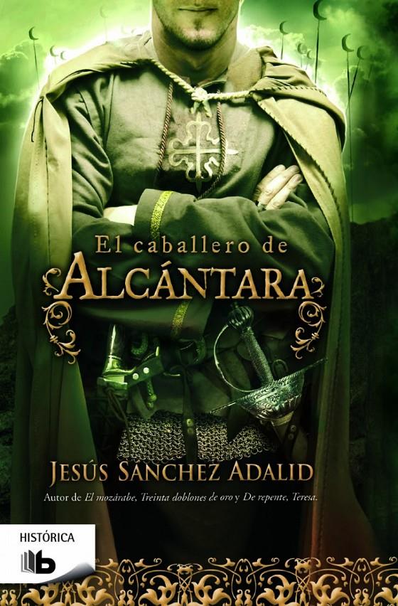 CABALLERO DE ALCANTARA, EL | 9788490702086 | SANCHEZ ADALID, JESUS