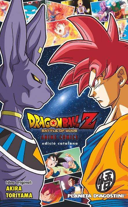 BOLA DRAC Z LA BATALLA DEL DÉUS | 9788416090174 | TORIYAMA, AKIRA
