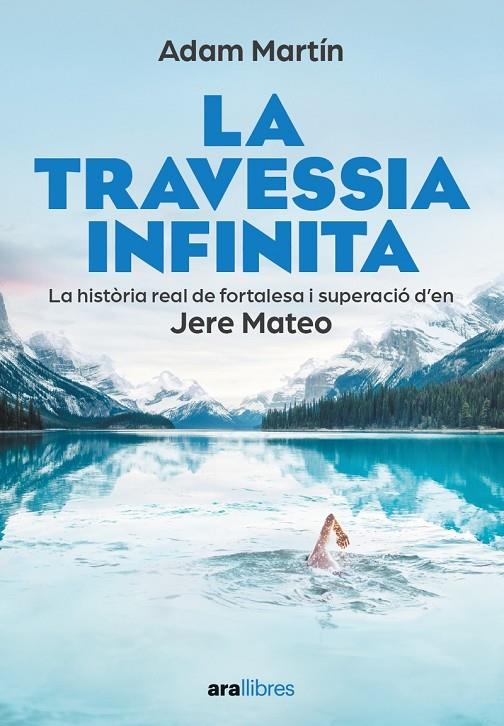 TRAVESSIA INFINITA, LA | 9788411730709 | MARTÍN, ADAM