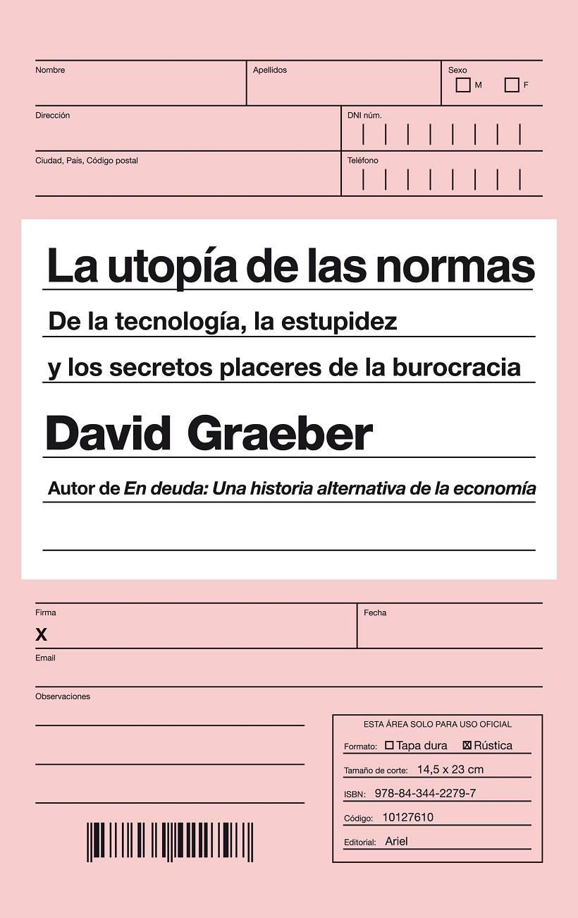 UTOPÍA DE LAS NORMAS, LA | 9788434422797 | GRAEBER, DAVID