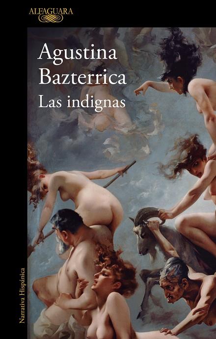 INDIGNAS, LAS | 9788420477169 | BAZTERRICA, AGUSTINA