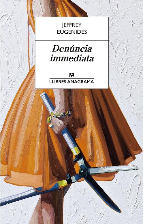 DENÚNCIA IMMEDIATA -CATALA- | 9788433915597 | EUGENIDES, JEFFREY