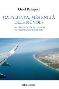 CATALUNYA, MÉS ENLLÀ DELS NÚVOLS | 9788482642185 | BALAGUER, ORIOL