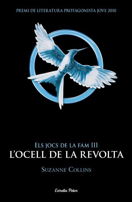 JOCS DE LA FAM 3. L'OCELL DE LA REVOLTA | 9788499328058 | COLLINS, SUZANNE