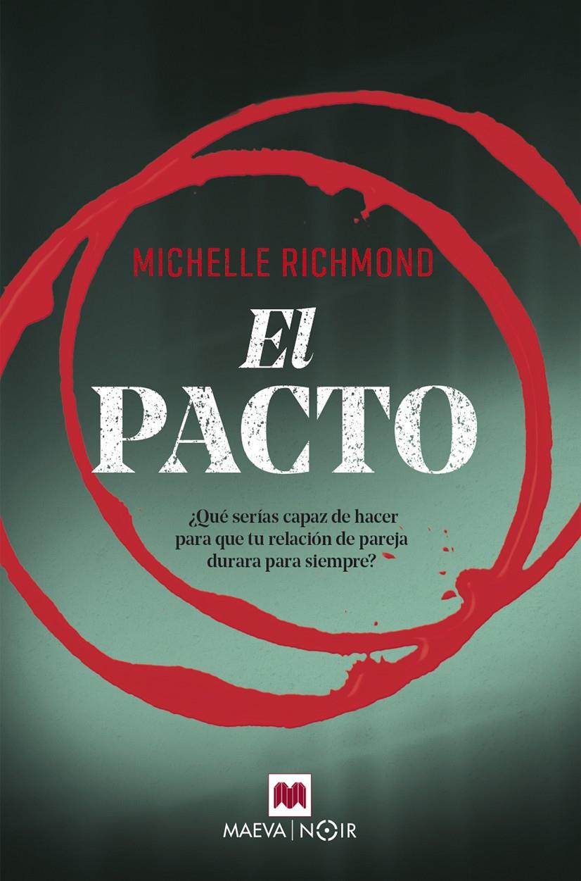 PACTO, EL | 9788417108496 | RICHMOND, MICHELLE