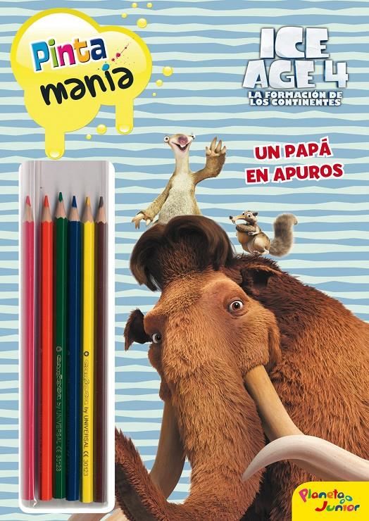ICE AGE 4. PINTAMANÍA LÁPICES DE COLORES | 9788408007104 | ICE AGE 4