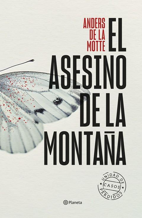 UNIDAD DE CASOS PERDIDOS.1/ EL ASESINO DE LA MONTAÑA | 9788408282723 | MOTTE, ANDERS DE LA