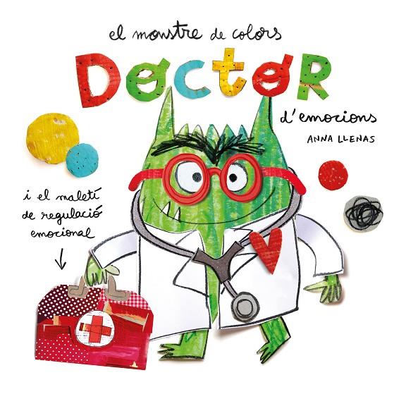 MONSTRE DE COLORS, EL/  DOCTOR D'EMOCIONS | 9788419401595 | LLENAS SERRA, ANNA