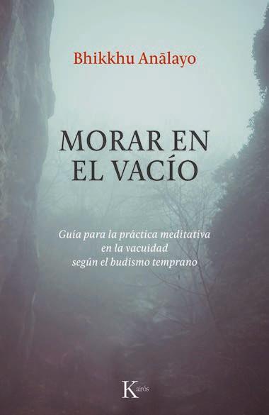 MORAR EN EL VACÍO | 9788411213967 | ANALAYO, BHIKKHU
