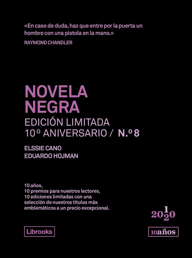 NOVELA NEGRA. EDICIÓN LIMITADA 10º ANIVERSARIO N.° 8 | 9788412256574 | CANO-HOJMAN