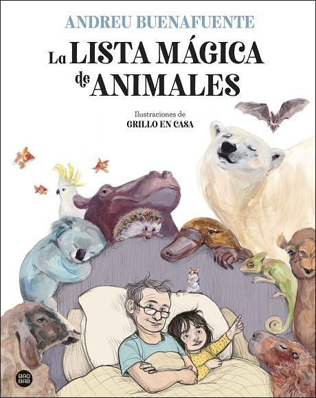 LISTA MAGICA DE ANIMALES, LA | 9788408254034 | BUENAFUENTE, ANDREU/GRILLO EN CASA