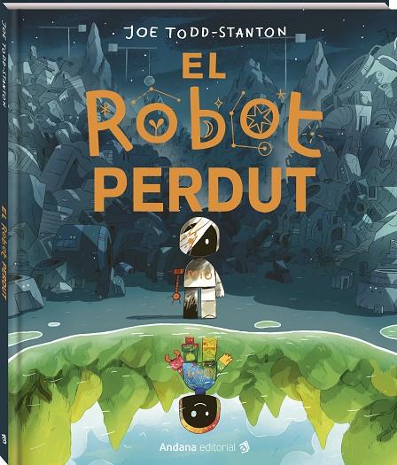 ROBOT PERDUT, EL | 9791387883140 | TODD-STANTON, JOE