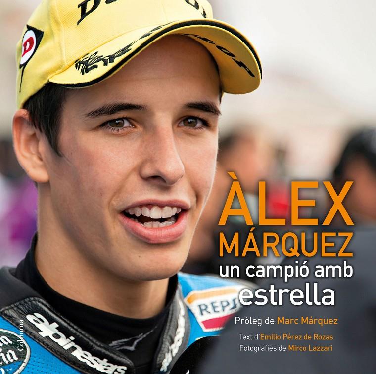 ÀLEX MÁRQUEZ | 9788466419826 | PEREZ DE ROZAS, EMILIO