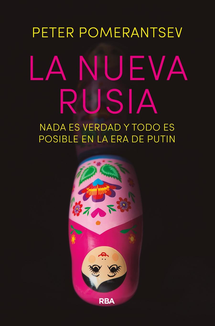 NUEVA RUSIA, LA | 9788490566657 | POMERANTSEV , PETER