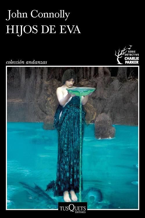 SERIE CHARLIE PARKER 23. HIJOS DE EVA  | 9788411078061 | JOHN CONNOLLY