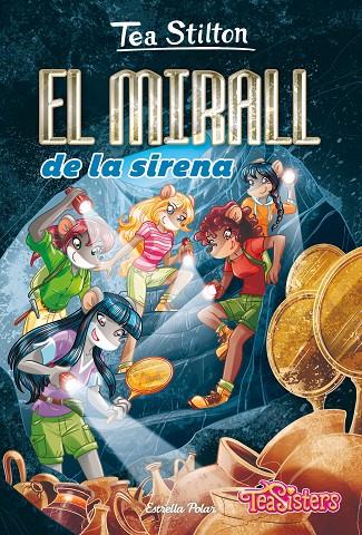 MIRALL DE LA SIRENA, EL | 9788413890012 | STILTON, TEA