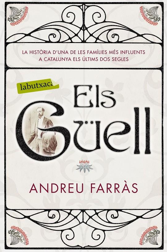 GÜELL, ELS | 9788416600854 | FARRAS, ANDREU